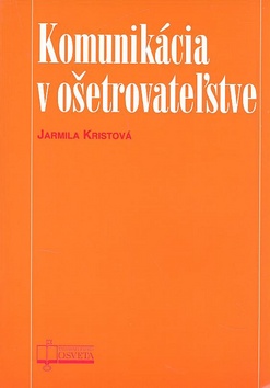 KOMUNIKACIA V OSETROVATELSTVE