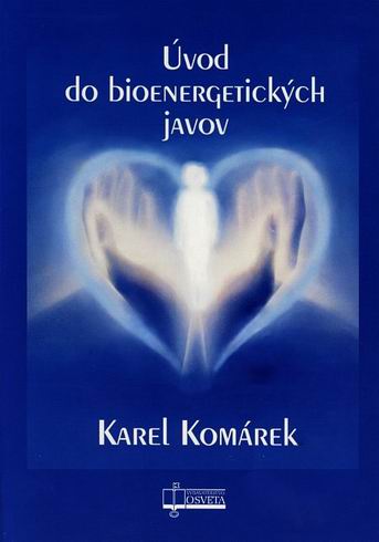 UVOD DO BIOENERGETICKYCH JAVOV