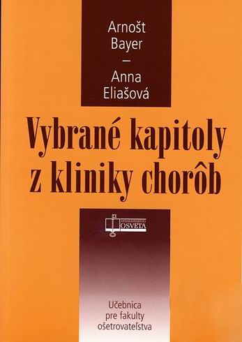 VYBRANE KAPITOLY Z KLINIKY CHOROB