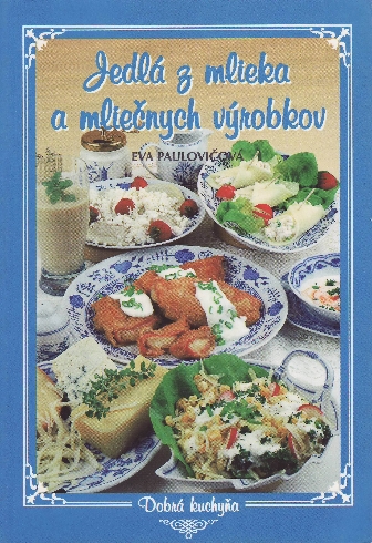 JEDLA Z MLIEKA A MLIECNYCH VYROBKOV