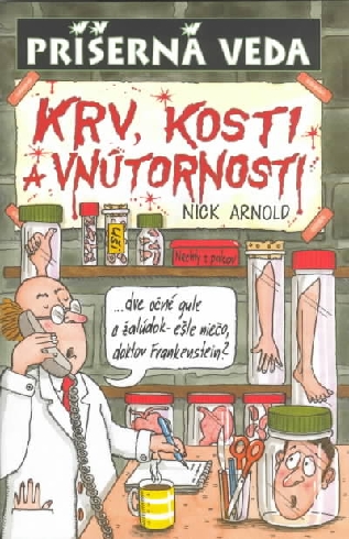 KRV, KOSTI A VNUTORNOSTI - PRISERNA VEDA