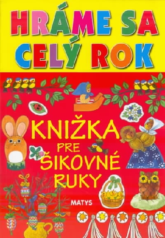 HRAME SA CELY ROK
