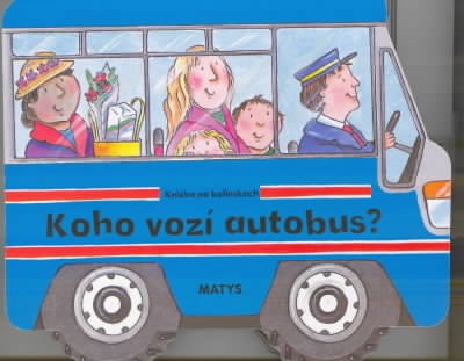 KOHO VOZI AUTOBUS?