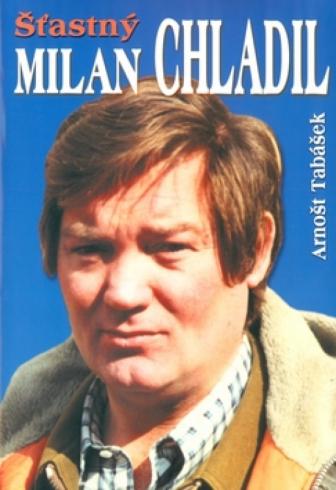 STASTNY MILAN CHLADIL