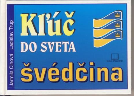 KLUC DO SVETA SVEDCINA