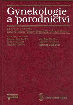 GYNEKOLOGIE A PORODNICTVI