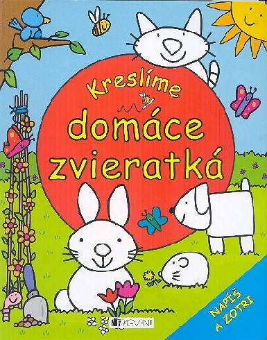 KRESLIME DOMACE ZVIERATKA - NAPIS A ZOTRI