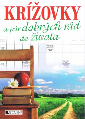 KRIZOVKY A PAR DOBRYCH RAD DO ZIVOTA