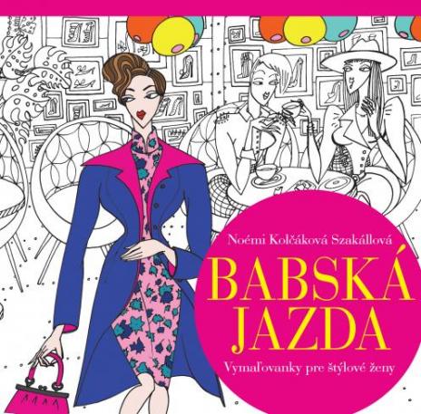 BABSKA JAZDA VYMALOVANKY PRE STYLOVE ZENY