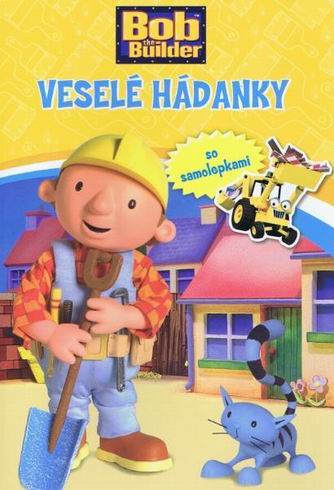 BOB THE BUILDER VESELE HADANKY