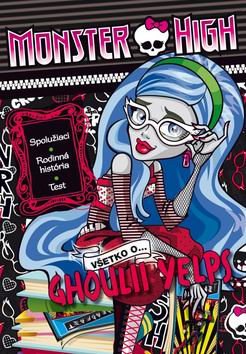 MONSTER HIGH - CHOULII YELPS