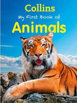 COLLINS - MY FIRST BOOK OF ANIMALS