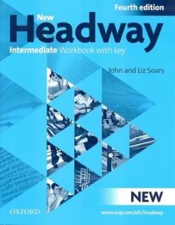 NEW HEADWAY INTERMEDIATE WORKBOOK WITH KEY FOURTH EDITION