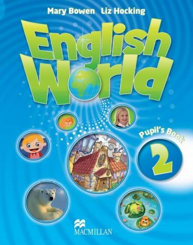 ENGLISH WORLD 2 PUPIL'S BOOK