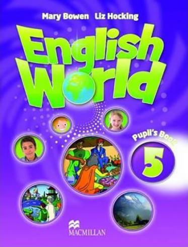 ENGLISH WORLD 5 PUPIL'S BOOK