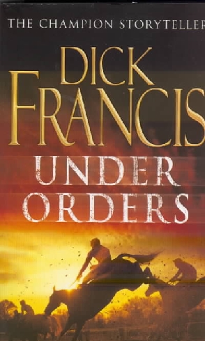 UNDER ORDERS
