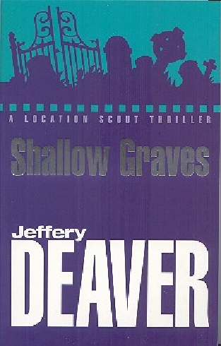 SHALLOW GRAVES