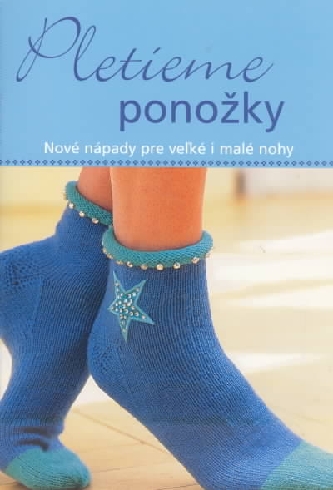 PLETIEME PONOZKY