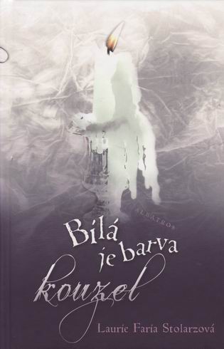 BILA JE BARVA KOUZEL
