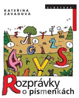 ROZPRAVKY O PISMENKACH