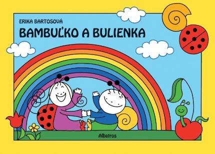 BAMBULKO A BULIENKA