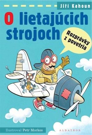 O LIETAJUCICH STROJOCH ROZPRAVKY Z POVETRIA