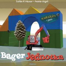 BAGER JEDNOTKA