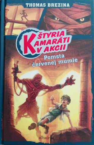 POMSTA CERVENEJ MUMIE STYRIA KAMARATI V AKCII