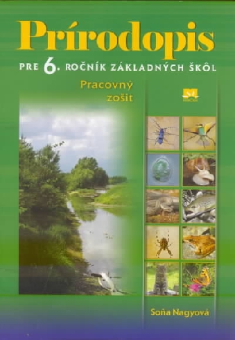 PRIRODOPIS PRE 6. ROCNIK ZAKLADNYCH SKOL - PRACOVNY ZOSIT