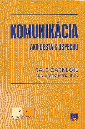 KOMUNIKACIA AKO CESTA K USPECHU