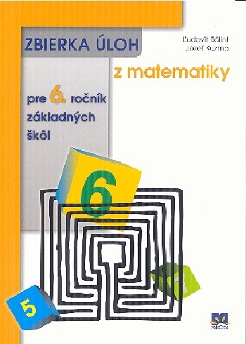 ZBIERKA ULOH Z MATEMATIKY PRE 6. ROCNIK ZS