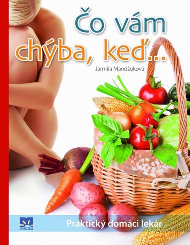 CO VAM CHYBA, KED...