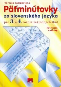 PATMINUTOVKY ZO SLOVENSKEHO JAZYKA PRE 3.-5. ROCNIK ZS