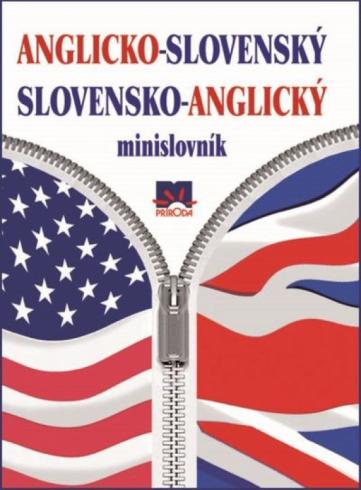 ANGLICKO-SLOVENSKY, SLOVENSKO-ANGLICKY MINISLOVNIK