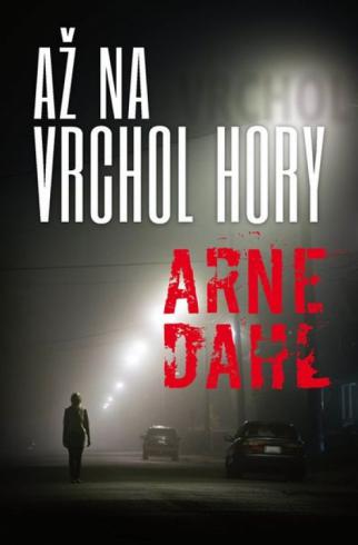 AZ NA VRCHOL HORY