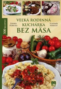 VELKA RODINNA KUCHARKA BEZ MASA