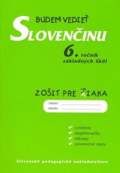 BUDEM VEDIET SLOVENCINU 6. ROCNIK ZAKLADNYCH SKOL