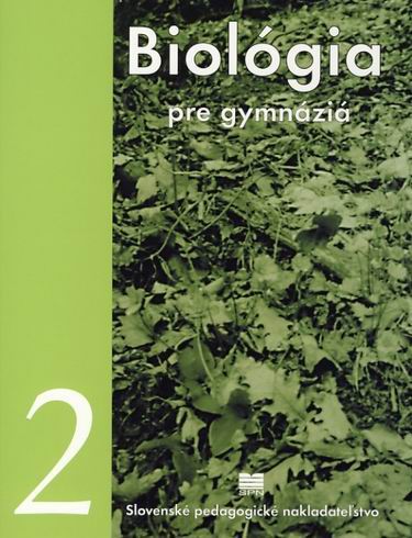 BIOLOGIA PRE GYMNAZIA 2. ROCNIK