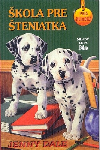SKOLA PRE STENIATKA - PSIA HLIADKA