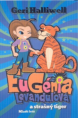 EUGENIA LEVANDULOVA A STRASNY TIGER