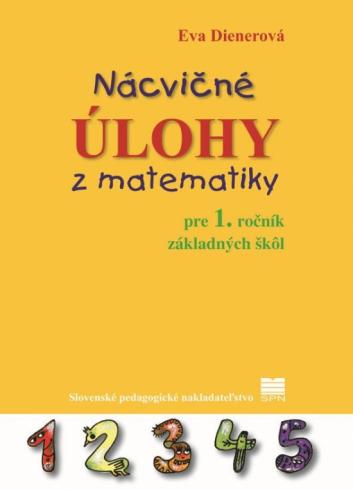 NACVICNE ULOHY Z MATEMATIKY PRE 1. ROCNIK ZS
