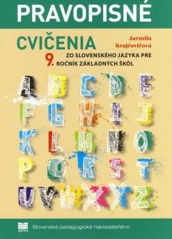 PRAVOPISNE CVICENIA ZO SLOVENSKEHO JAZYKA PRE 9. ROCNIK ZS