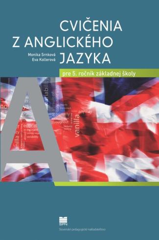 CVICENIA Z ANGLICKEHO JAZYKA PRE 5.ROCNIK