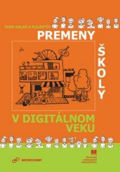 PREMENY SKOLY V DIGITALNOM VEKU