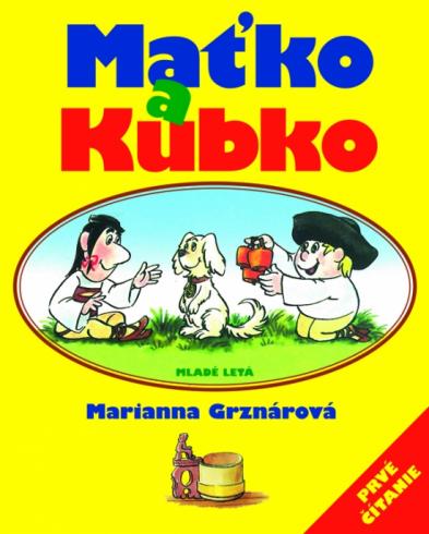 MATKO A KUBKO