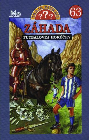 ZAHADA FUTBALOVEJ HORUCKY TRAJA PARRACI