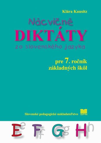 NACVICNE DIKTATY ZO SLOVENSKEHO JAZYKA PRE 7. ROCNIK ZS