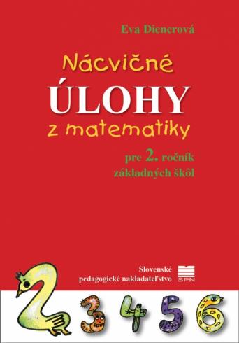NACVICNE ULOHY Z MATEMATIKY PRE 2. ROCNIK ZAKLADNYCH SKOL