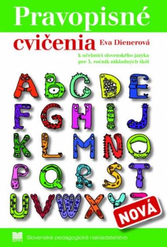 PRAVOPISNE CVICENIA PRE 3. ROCNIK