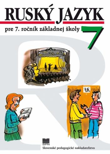 RUSKY JAZYK PRE 7. ROCNIK ZS